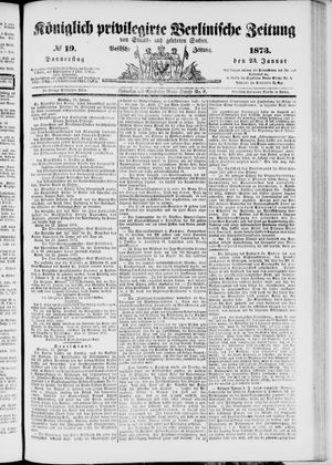 Königlich privilegirte Berlinische Zeitung von Staats- und gelehrten Sachen vom 23.01.1873
