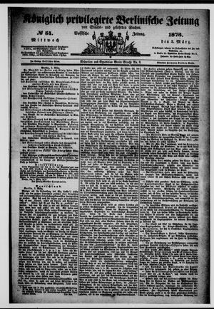 Königlich privilegirte Berlinische Zeitung von Staats- und gelehrten Sachen vom 05.03.1873