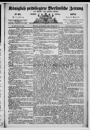 Königlich privilegirte Berlinische Zeitung von Staats- und gelehrten Sachen vom 08.04.1873