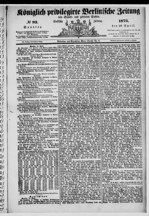 Königlich privilegirte Berlinische Zeitung von Staats- und gelehrten Sachen vom 20.04.1873