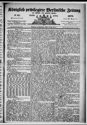 Königlich privilegirte Berlinische Zeitung von Staats- und gelehrten Sachen vom 26.04.1873
