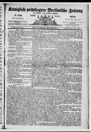 Königlich privilegirte Berlinische Zeitung von Staats- und gelehrten Sachen on Jul 24, 1873