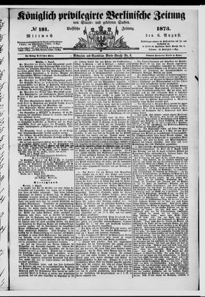 Königlich privilegirte Berlinische Zeitung von Staats- und gelehrten Sachen on Aug 6, 1873
