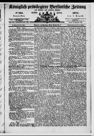 Königlich privilegirte Berlinische Zeitung von Staats- und gelehrten Sachen on Aug 7, 1873