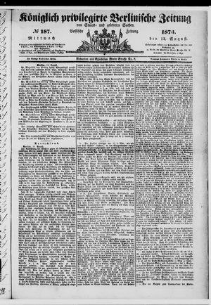 Königlich privilegirte Berlinische Zeitung von Staats- und gelehrten Sachen vom 13.08.1873