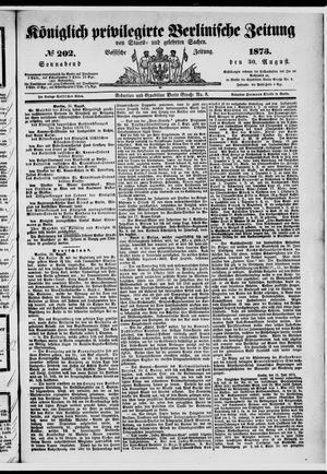 Königlich privilegirte Berlinische Zeitung von Staats- und gelehrten Sachen on Aug 30, 1873