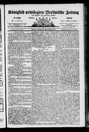 Königlich privilegirte Berlinische Zeitung von Staats- und gelehrten Sachen on Sep 9, 1873