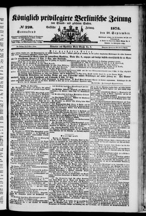 Königlich privilegirte Berlinische Zeitung von Staats- und gelehrten Sachen on Sep 20, 1873
