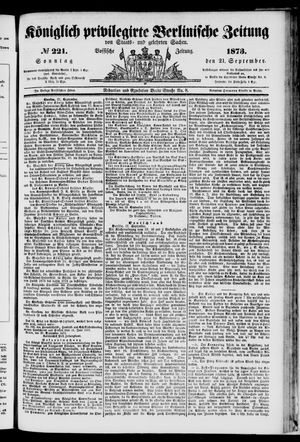 Königlich privilegirte Berlinische Zeitung von Staats- und gelehrten Sachen vom 21.09.1873