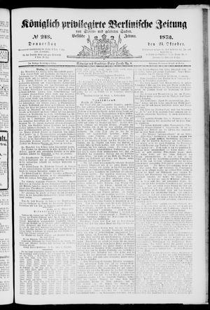 Königlich privilegirte Berlinische Zeitung von Staats- und gelehrten Sachen vom 23.10.1873