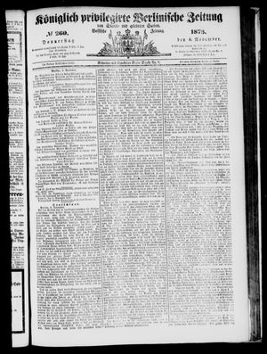 Königlich privilegirte Berlinische Zeitung von Staats- und gelehrten Sachen on Nov 6, 1873