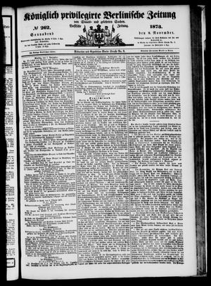 Königlich privilegirte Berlinische Zeitung von Staats- und gelehrten Sachen vom 08.11.1873