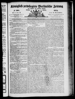 Königlich privilegirte Berlinische Zeitung von Staats- und gelehrten Sachen vom 12.11.1873