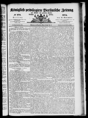 Königlich privilegirte Berlinische Zeitung von Staats- und gelehrten Sachen vom 21.11.1873