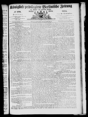 Königlich privilegirte Berlinische Zeitung von Staats- und gelehrten Sachen vom 28.11.1873