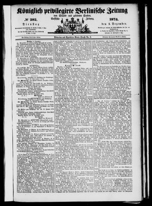 Königlich privilegirte Berlinische Zeitung von Staats- und gelehrten Sachen on Dec 2, 1873