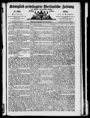 Königlich privilegirte Berlinische Zeitung von Staats- und gelehrten Sachen vom 14.12.1873