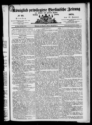 Königlich privilegirte Berlinische Zeitung von Staats- und gelehrten Sachen vom 27.01.1874