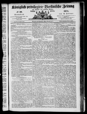 Königlich privilegirte Berlinische Zeitung von Staats- und gelehrten Sachen vom 14.02.1874