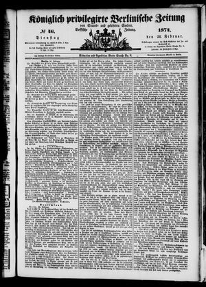 Königlich privilegirte Berlinische Zeitung von Staats- und gelehrten Sachen vom 24.02.1874