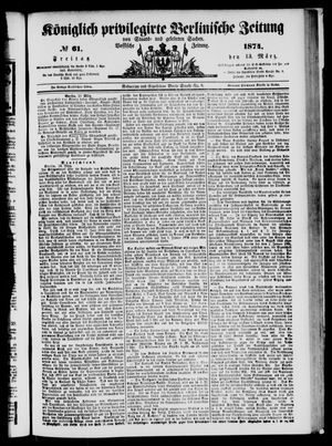 Königlich privilegirte Berlinische Zeitung von Staats- und gelehrten Sachen vom 13.03.1874