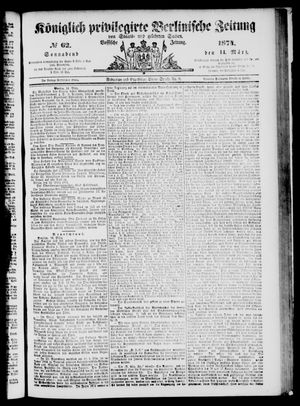 Königlich privilegirte Berlinische Zeitung von Staats- und gelehrten Sachen on Mar 14, 1874