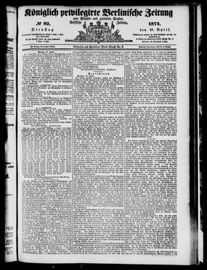 Königlich privilegirte Berlinische Zeitung von Staats- und gelehrten Sachen vom 21.04.1874