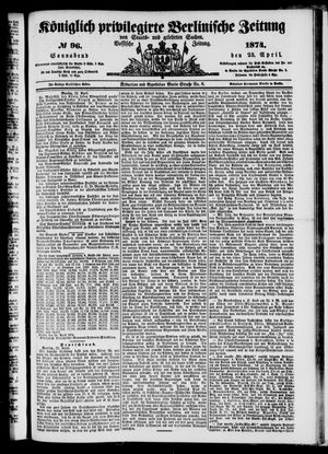 Königlich privilegirte Berlinische Zeitung von Staats- und gelehrten Sachen vom 25.04.1874