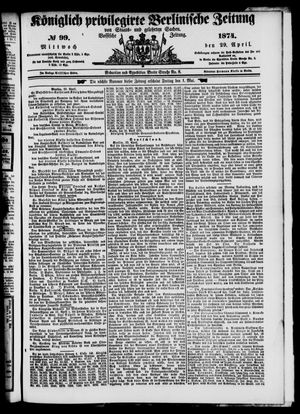 Königlich privilegirte Berlinische Zeitung von Staats- und gelehrten Sachen on Apr 29, 1874
