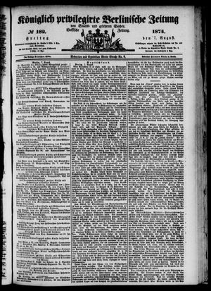 Königlich privilegirte Berlinische Zeitung von Staats- und gelehrten Sachen vom 07.08.1874