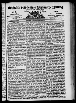 Königlich privilegirte Berlinische Zeitung von Staats- und gelehrten Sachen on Jan 7, 1875
