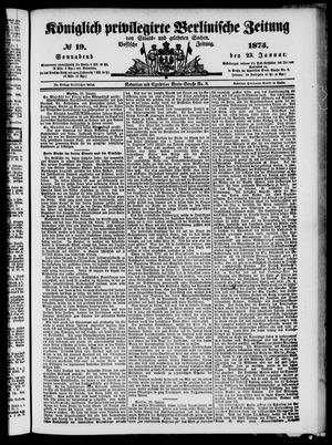 Königlich privilegirte Berlinische Zeitung von Staats- und gelehrten Sachen vom 23.01.1875