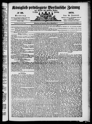 Königlich privilegirte Berlinische Zeitung von Staats- und gelehrten Sachen vom 24.01.1875
