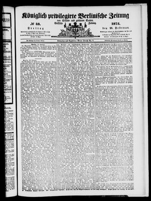 Königlich privilegirte Berlinische Zeitung von Staats- und gelehrten Sachen on Feb 26, 1875