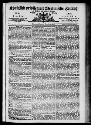 Königlich privilegirte Berlinische Zeitung von Staats- und gelehrten Sachen vom 02.03.1875