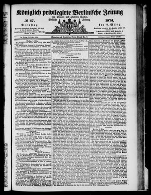 Königlich privilegirte Berlinische Zeitung von Staats- und gelehrten Sachen vom 09.03.1875