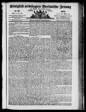 Königlich privilegirte Berlinische Zeitung von Staats- und gelehrten Sachen vom 10.03.1875