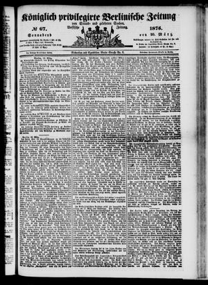 Königlich privilegirte Berlinische Zeitung von Staats- und gelehrten Sachen vom 20.03.1875