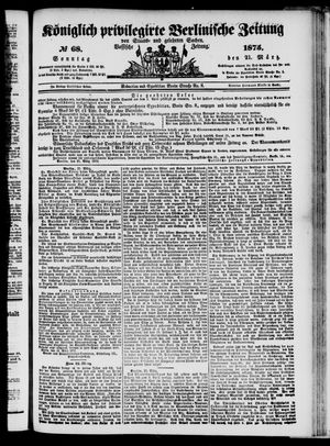 Königlich privilegirte Berlinische Zeitung von Staats- und gelehrten Sachen vom 21.03.1875