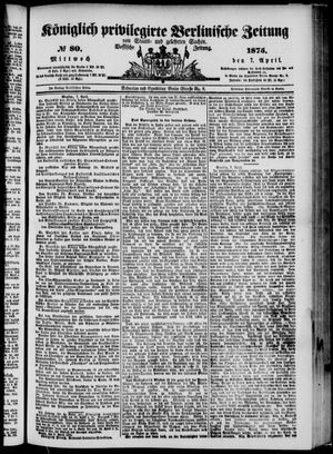 Königlich privilegirte Berlinische Zeitung von Staats- und gelehrten Sachen vom 07.04.1875
