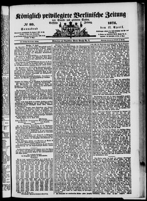 Königlich privilegirte Berlinische Zeitung von Staats- und gelehrten Sachen on Apr 17, 1875