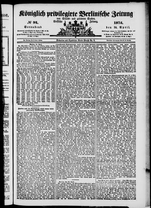 Königlich privilegirte Berlinische Zeitung von Staats- und gelehrten Sachen on Apr 24, 1875