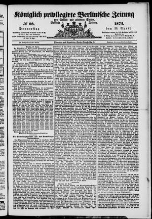 Königlich privilegirte Berlinische Zeitung von Staats- und gelehrten Sachen vom 29.04.1875