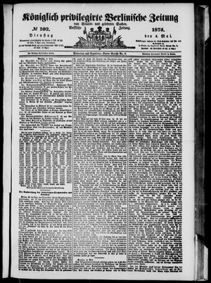 Königlich privilegirte Berlinische Zeitung von Staats- und gelehrten Sachen on May 4, 1875