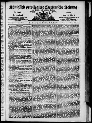 Königlich privilegirte Berlinische Zeitung von Staats- und gelehrten Sachen vom 08.05.1875