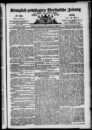 Königlich privilegirte Berlinische Zeitung von Staats- und gelehrten Sachen on May 25, 1875