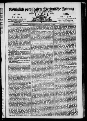 Königlich privilegirte Berlinische Zeitung von Staats- und gelehrten Sachen vom 04.06.1875