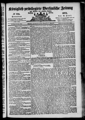 Königlich privilegirte Berlinische Zeitung von Staats- und gelehrten Sachen vom 12.06.1875