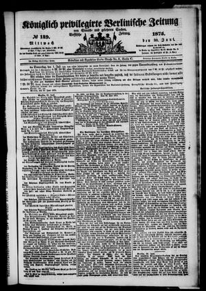 Königlich privilegirte Berlinische Zeitung von Staats- und gelehrten Sachen on Jun 30, 1875