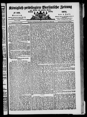 Königlich privilegirte Berlinische Zeitung von Staats- und gelehrten Sachen on Jul 4, 1875